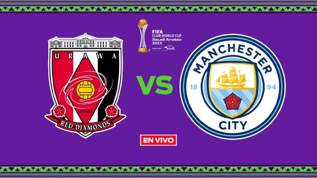 Urawa Reds vs Manchester City EN VIVO