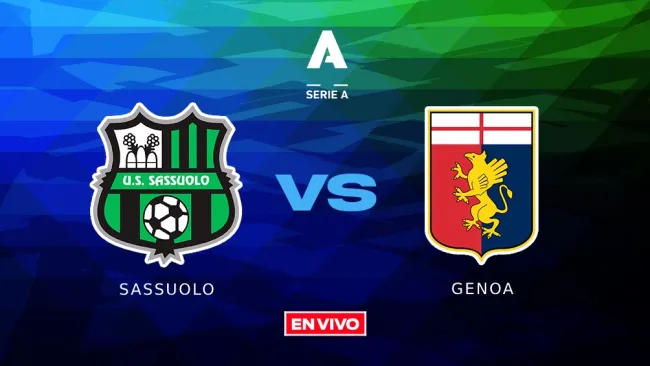Sassuolo vs Genoa EN VIVO Serie A Jornada 17