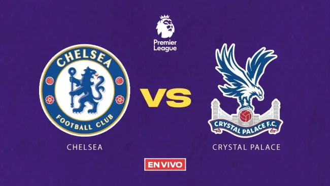 Chelsea recibe en Stamford Bridge al Crystal Palace