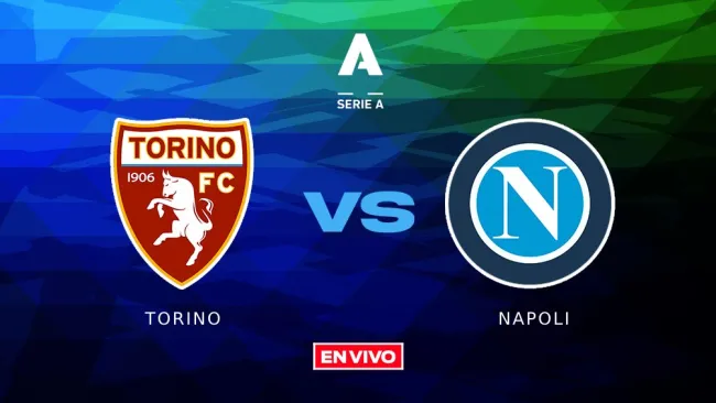 Torino vs Napoli EN VIVO Serie A Jornada 19