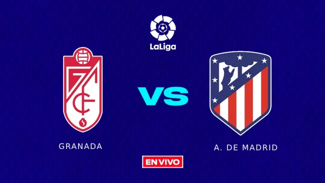 Granada vs Atlético de Madrid EN VIVO