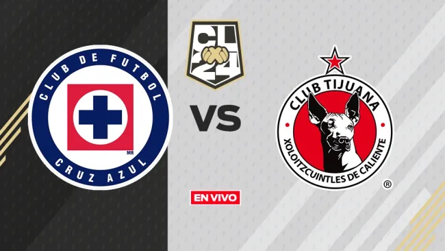 Cruz Azul vs Tijuana EN VIVO
