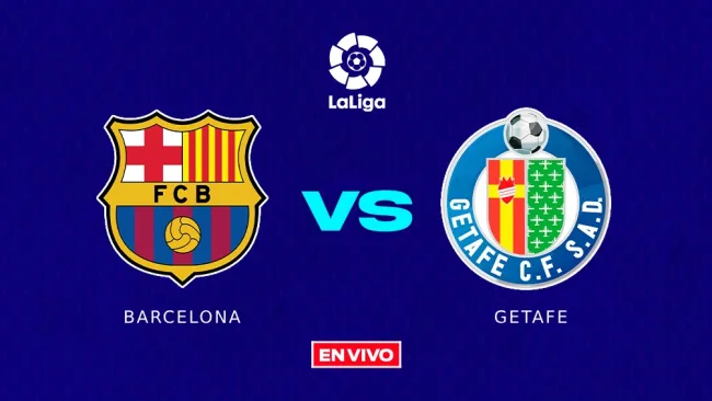 Barcelona vs Getafe EN VIVO LaLiga Jornada 26