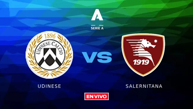 Udinese vs Salernitana EN VIVO Serie A Jornada 27