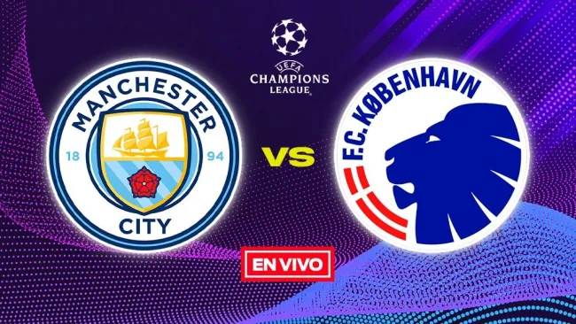 Manchester City vs Copenhague EN VIVO