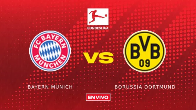 Bayern Munich vs Borussia Dortmund ONLINE
