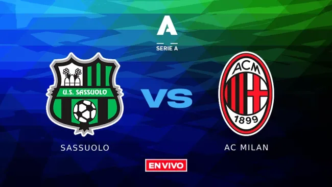 Sassuolo vs AC Milan EN VIVO ONLINE