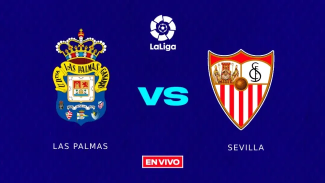 Las Palmas vs Sevilla EN VIVO ONLINE