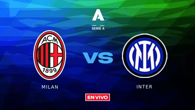 Milan vs Inter EN VIVO ONLINE