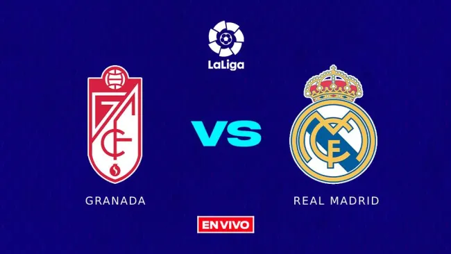 Granada vs Real Madrid EN VIVO LaLiga Jornada 35