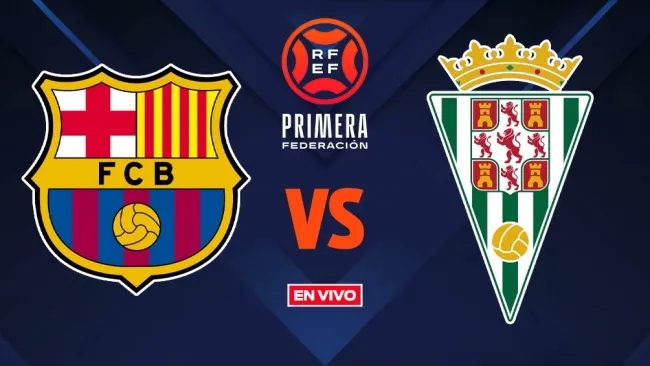 Barça Atlètic vs Córdoba EN VIVO Playoff Ascenso Primera Federación Final Ida