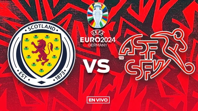 Escocia vs Suiza EN VIVO ONLINE