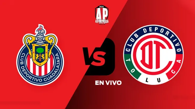 Chivas vs Toluca EN VIVO Liga MX Jornada 1 Apertura 2024