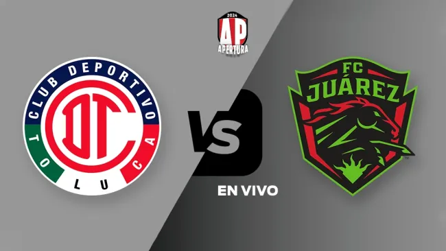 Toluca vs Juárez FC EN VIVO Liga MX Jornada 2 Apertura 2024