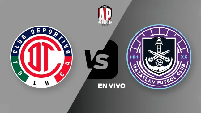 Toluca vs Mazatlán FC EN VIVO Liga MX Jornada 3 Apertura 2024