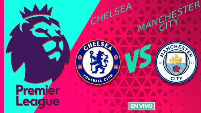 Chelsea vs Manchester City EN VIVO Premier League Jornada 1