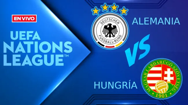 Alemania vs Hungría EN VIVO UEFA Nations League Jornada 1