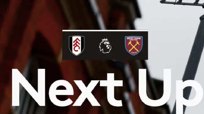 Fulham vs West Ham