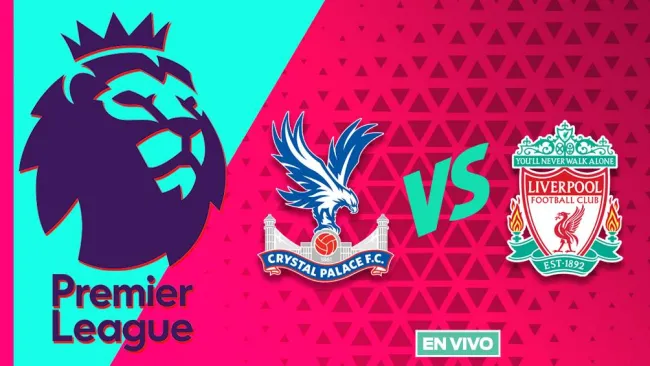 Crystal Palace vs Liverpool EN VIVO Premier League Jornada 7