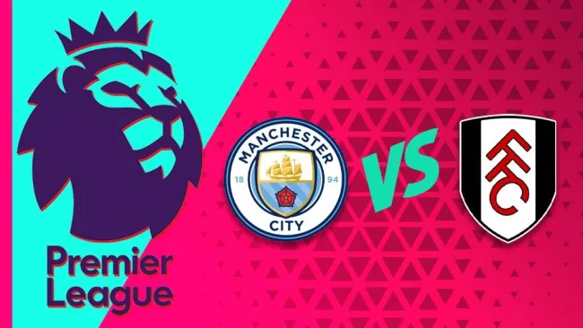 Manchester City vs Fulham 