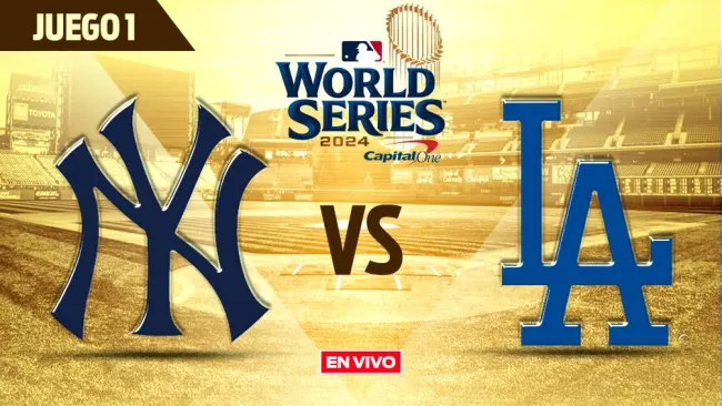 New York Yankees vs Los Angeles Dodgers EN VIVO Serie Mundial Juego 1