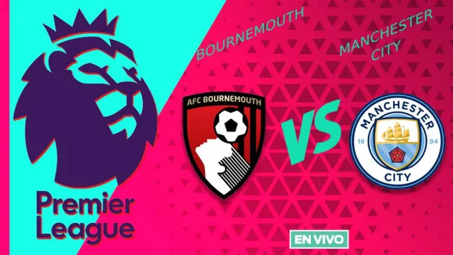 Bournemouth vs Manchester City EN VIVO Premier League Jornada 10