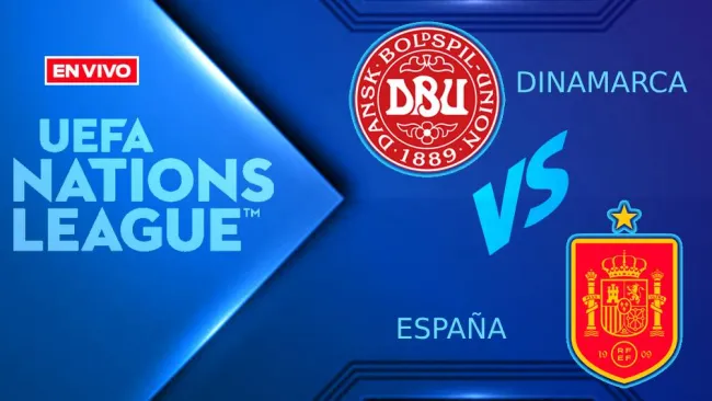 Dinamarca vs España EN VIVO UEFA Nations Leafue Jornada 5