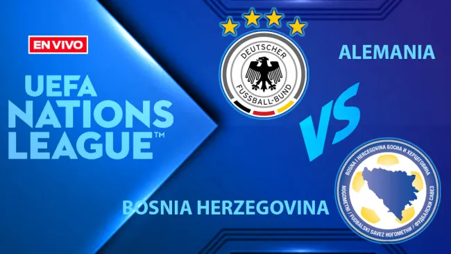 Alemania vs Bosnia Herzegovina EN VIVO UEFA Nations Leafue Jornada 5