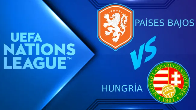 Países Bajos vs Hungría: ¿Dónde y cuándo ver el juego de la UEFA Nations League?