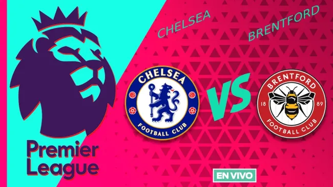 Chelsea vs Brentford EN VIVO Premier League Jornada 16