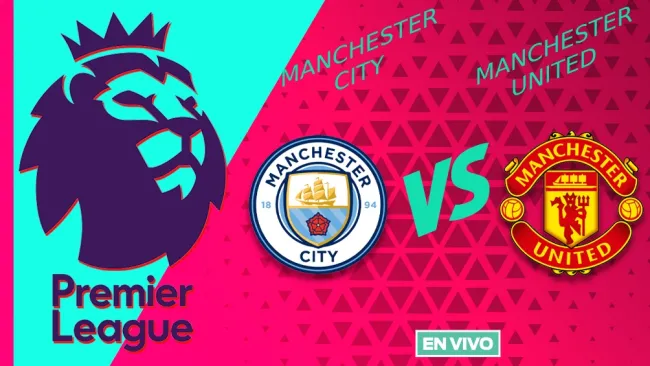 Manchester City vs Manchester United EN VIVO Premier League Jornada 16