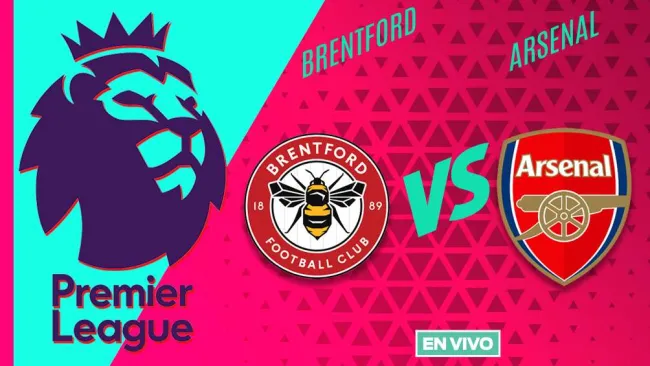 Brentford vs Arsenal EN VIVO 