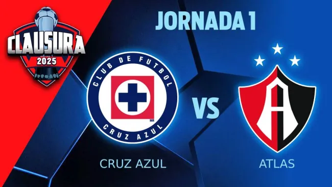 Cruz Azul vs Atlas: ¿Cuándo y por dónde ver la Jornada 1 del Clausura 2025?