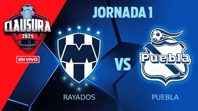 Rayados vs Puebla EN VIVO Liga MX Jornada 1 Clausura 2025