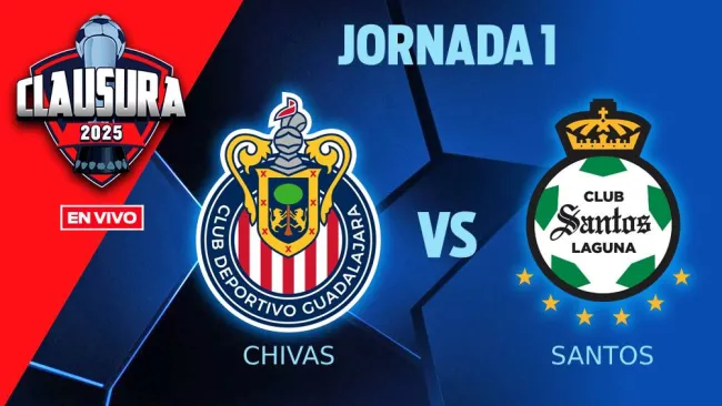 Chivas vs Santos EN VIVO Liga MX Jornada 1 Clausura 2025 