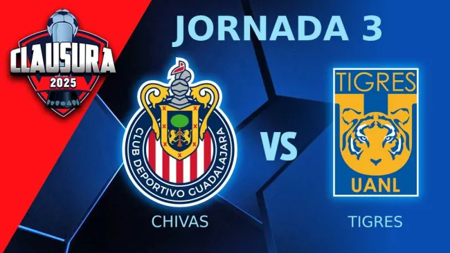 Chivas vs Tigres: ¿Cuándo y por dónde ver la jornada 3 de la Liga MX?