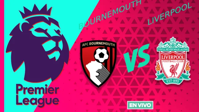 Bournemouth vs Liverpool EN VIVO Premier League Jornada 24