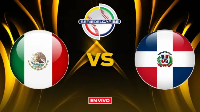 México vs República Dominicana EN VIVO Serie Del Caribe Final