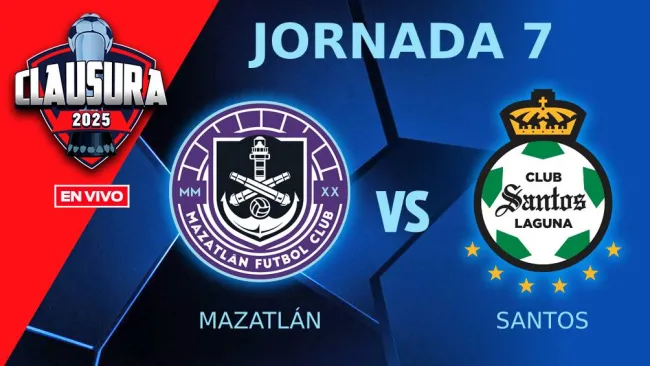 Mazatlán vs Santos Laguna EN VIVO Liga MX Clausura 2025 Jornada 7