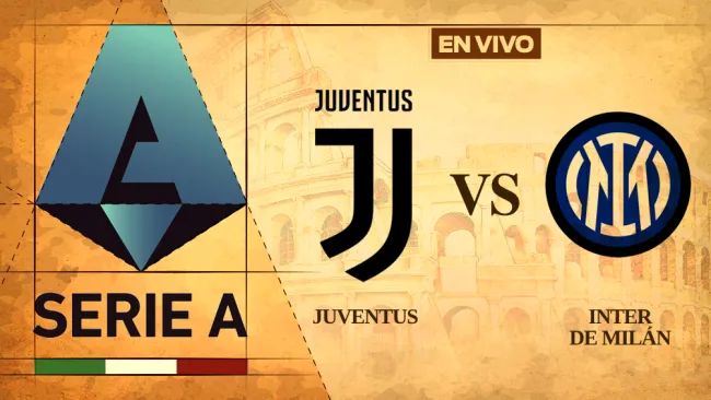 Juventus vs Inter de Milán EN VIVO Serie A Jornada 25