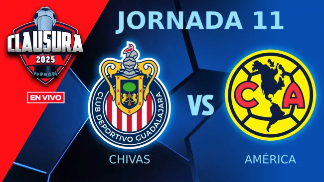Chivas vs América EN VIVO Liga MX Jornada 11 Clausura 2025