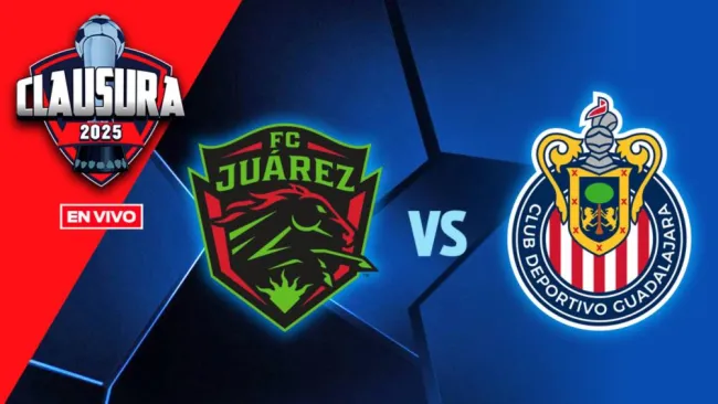Juárez vs Chivas EN VIVO Liga MX Clausura 2025 Jornada 12
