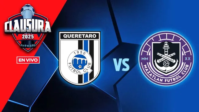 Querétaro vs Mazatlán EN VIVO Liga MX Clausura 2025 Jornada 12