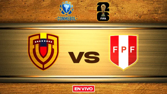 Venezuela vs Perú EN VIVO Eliminatorias Mundialistas Conmebol Jornada 14