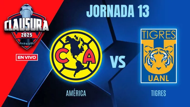 América vs Tigres | Liga MX Jornada 13 Clausura 2025