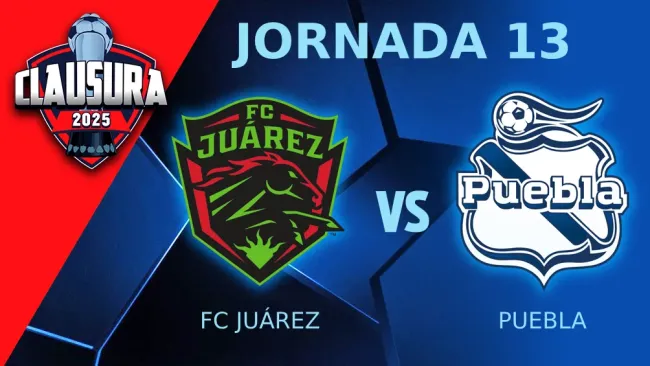 Juárez recibe a Puebla en la Jornada 13 del Clausura 2025