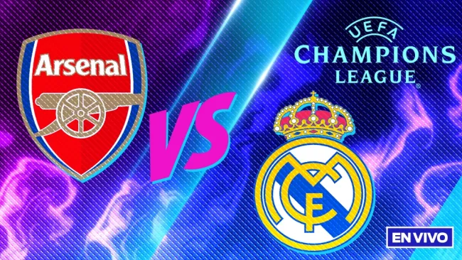 Arsenal vs Real Madrid EN VIVO UEFA Champions League Cuartos de Final Ida