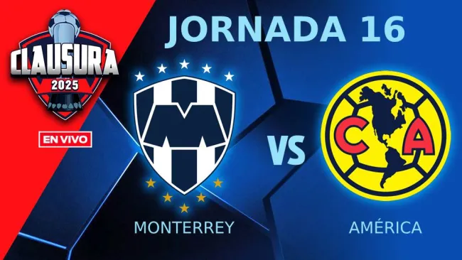 Rayados vs América EN VIVO Liga MX Clausura 2025 Jornada 16