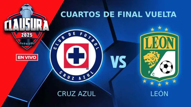 Cruz Azul vs León EN VIVO Cuartos de Final Vuelta Liga MX Clausura 2025
