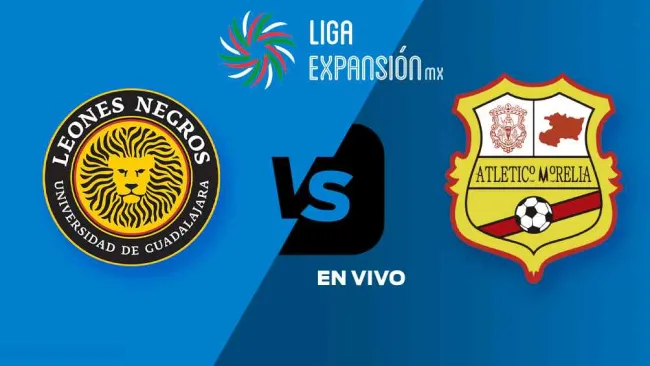 Leones Negros vs Atlético Morelia EN VIVO Liga Expansión MX Semifinales Vuelta Clausura 2025